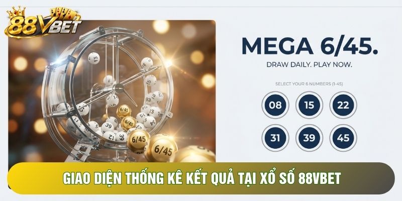 Giao diện thống kê kết quả tại xổ số 88VBET